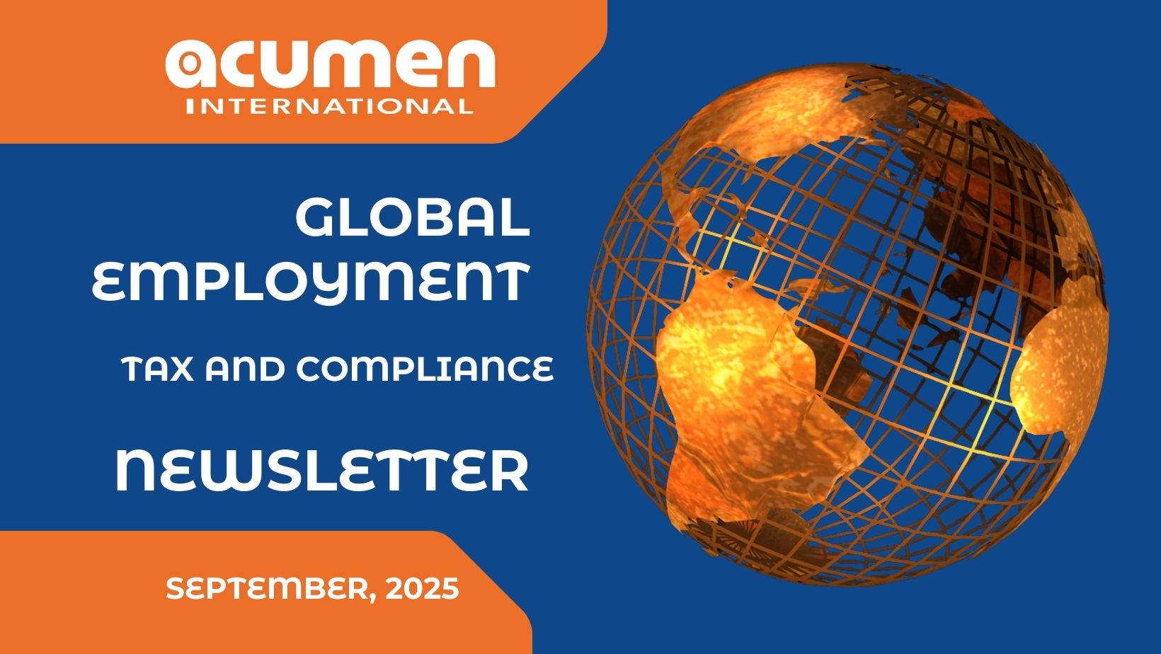 Global Employment Tax and Compliance Newsletter. September 2025