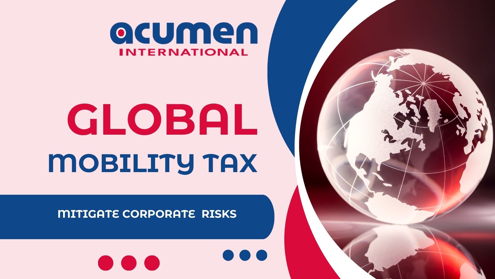 Global Mobility Tax Mitigating Corporate Risks
