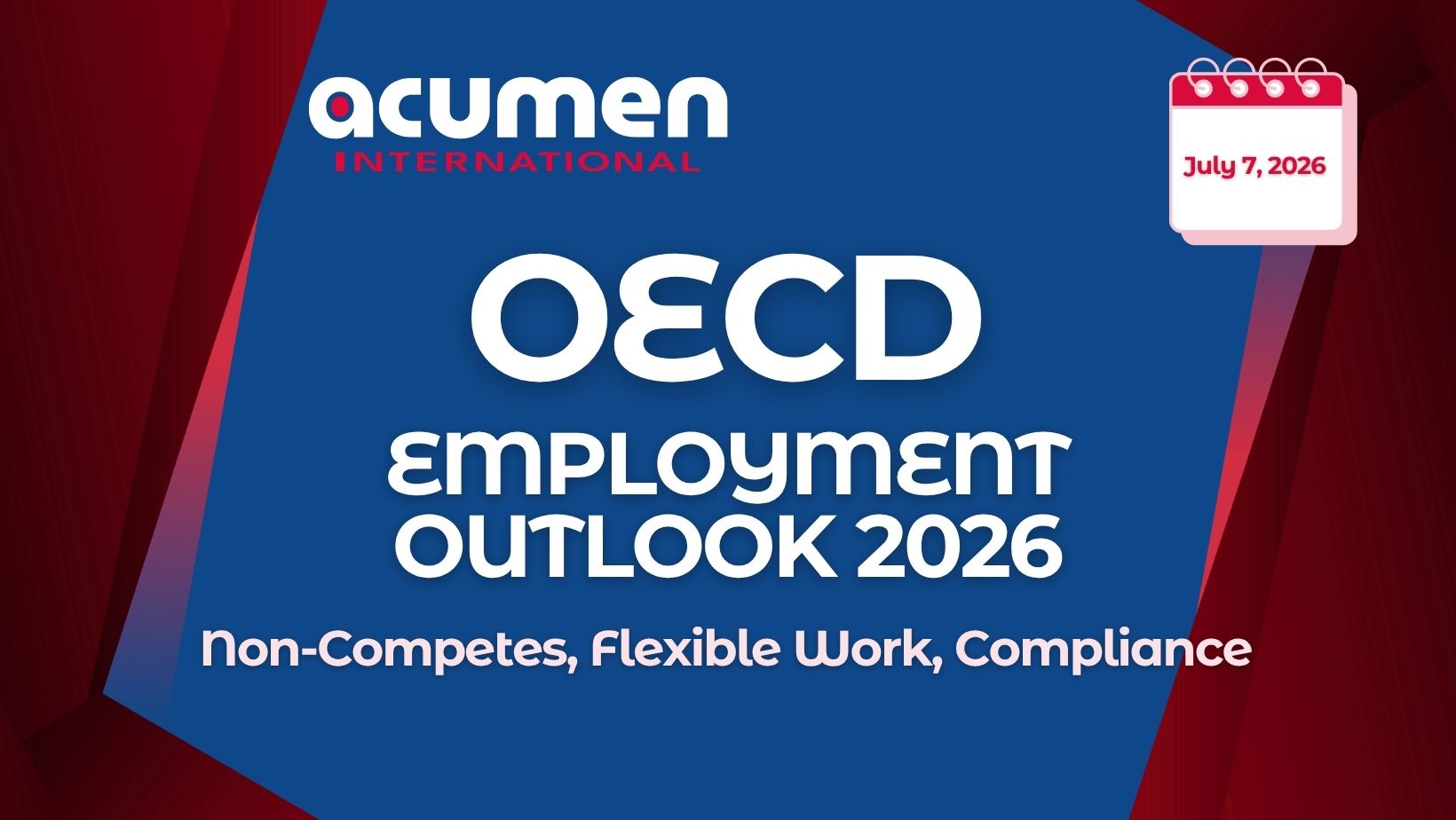 OECD Employment Outlook 2026 Non-Competes, Flexible Work, Comploance